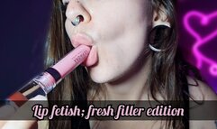 Lip fetish: fresh filler edition