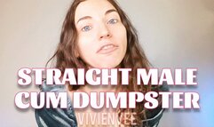 Straight Male Cum Dumpster CEI TRAINING task