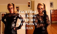 Facetime Cucking with my Stepson's Bully