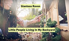 GIANTESS RAVEN FINDS BACKYARD TINY HOME