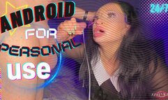 ANDROID For Personal Use