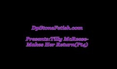 Tilly McReese Makes her Return(Pt4)