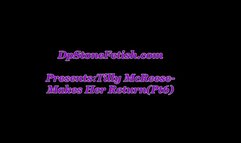 Tilly McReese Makes her Return(Pt6)