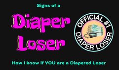 Signs YOU are a Diaper Loser (audio only mp4)