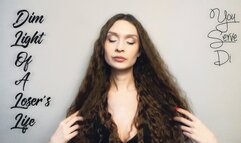 Dim light of loser’s life