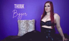 Think Bigger 720 MP4