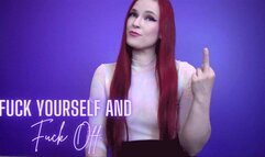 Fuck Yourself and Fuck Off 720 MP4