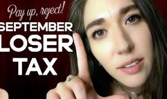 Loser Tax - September 2023 - Pay up, Loser
