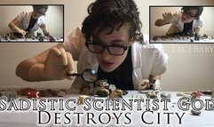 Sadistic Scientist God Destroys City