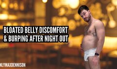 bloated belly discomfort and burping after night out