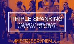 [856] Triple Spanking Persistent Punishment