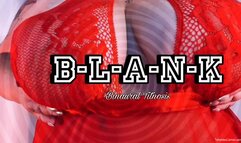 B-L-A-N-K (Binaural Titnosis)