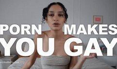 Porn is Making You Gay
