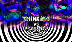 Thinking vs Feeling Deep Triggers