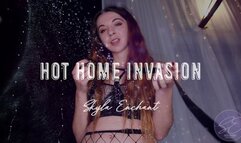 Hot Home Invasion