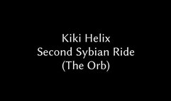 Kiki Helix - Second Sybian Ride (The Orb)