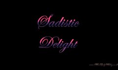 Sadistic Delight
