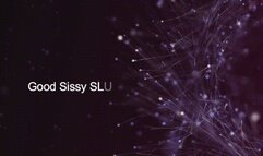 Good Sissy SLUT *mp4*