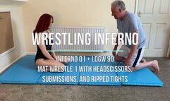 Inferno 01 - Mat Wrestle 1 with Headscissors, Submissions, and Ripped Tights