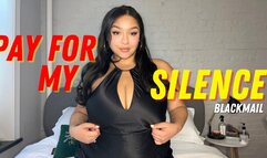 Pay For My Silence Blackmail