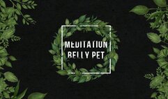 Belly Pet Meditation