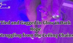 Tied & Gagged in Glow in the Dark Rope Bondage from Ceiling 2k