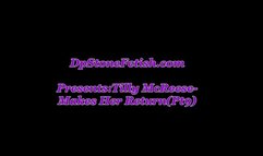 Tilly McReese Makes her Return(Pt9)