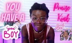 You Have A Praise Kink