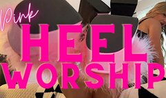 Pink Heel Worship