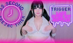 59 second prejac timer! trigger: lace over my nipples!