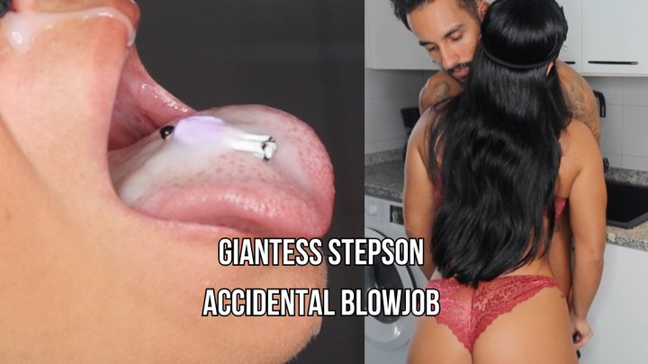 Giantess Blowjob - Stepson Blowjob Accident | Giantess POV - Lalo Cortez And Vanessa Porn Video