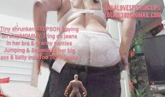 Tinyshrunken STEPSON SpyIng on stepMOMMY Tring on jeans in her bra & granny panties Jumping & Squeezing her big ass & belly into Too Tight Jeans