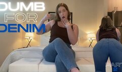 Dumb for denim part 2