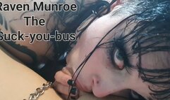 Raven Munroe The Suck-you-bus
