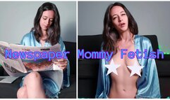 Newspaper Step-Mommy Fetish