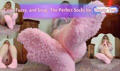 Cozy, Fuzzy and Snug The Perfect Socks for Toasty Toes
