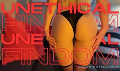 Unethical Findom