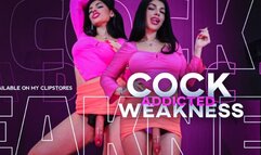 Cock Addicted Weakness