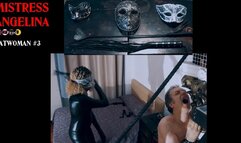 CATWOMAN WHIPPING WORKSHOP (ANGELINA)