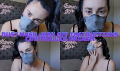 Dust Mask Jerk Off Instructions Controlled Orgasm
