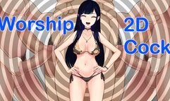 Worship 2D cock