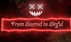 Satanic Soul-Selling Series : From Sacred to Sinful