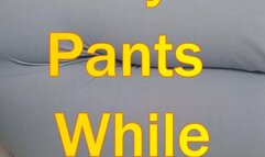 I Pee'd My Pants While Laying Down