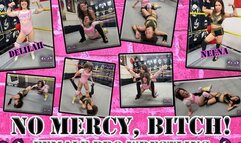1340- No Mercy, Bitch! - Female Pro Wrestling