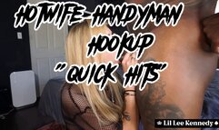 Hotwife Handyman Hookup (Quick Hits)