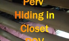 Lizzy Catches Perv Hiding in Closet POV Roleplay