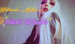 Witch’s Tit Zombie