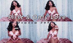 First and Only Love