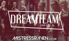 [884] DreamTeam Caning