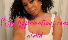 Sissy Affirmations read aloud